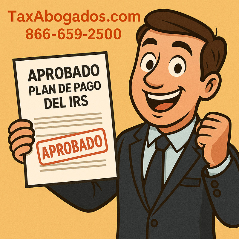 IRS Acuerdos de Pagos, lo que Debes Saber. Abogado Fiscal (Naperville, IL)